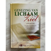Boek Genezing van Lichaam en Ziel over gezonde leefstijl en ziel bepleit door Amiar Ayad
